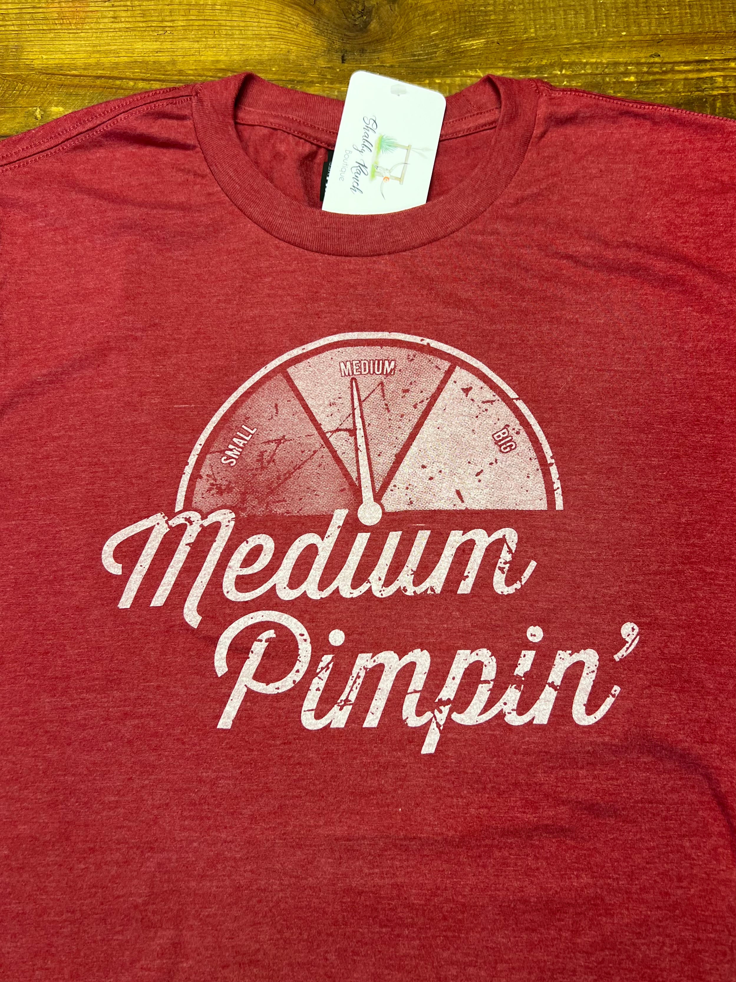 Medium Pimpin' Tee